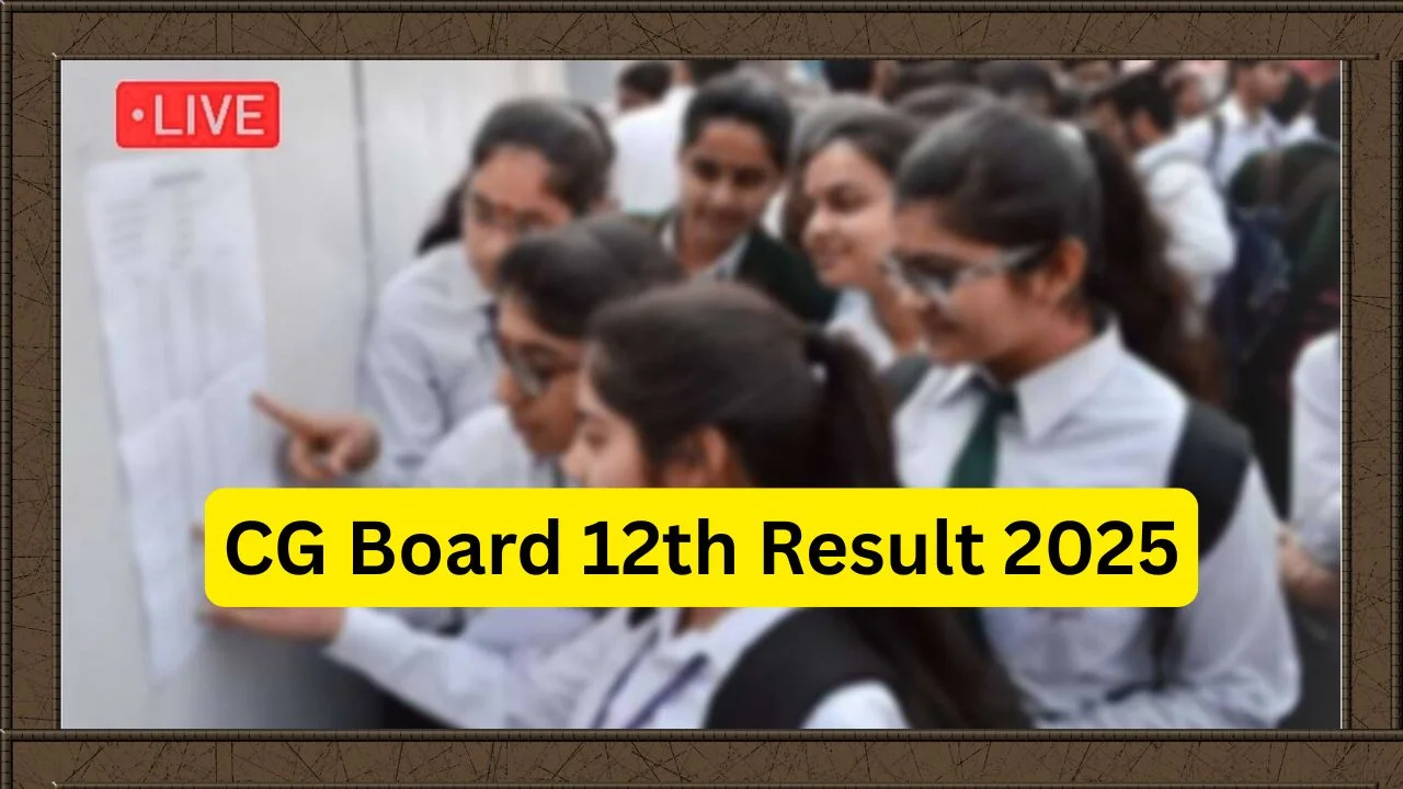 CG Board 12th Result 2025 Date